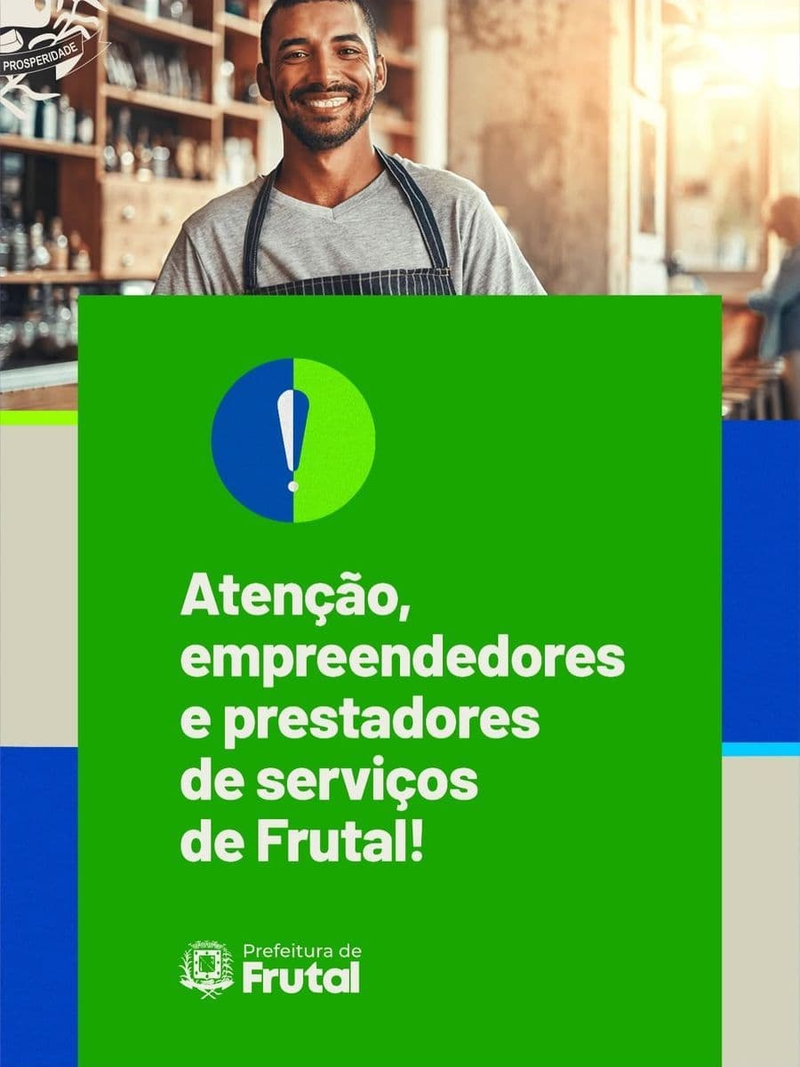 📢 Atenção, empreendedores e prestadores de serviços de Frutal!